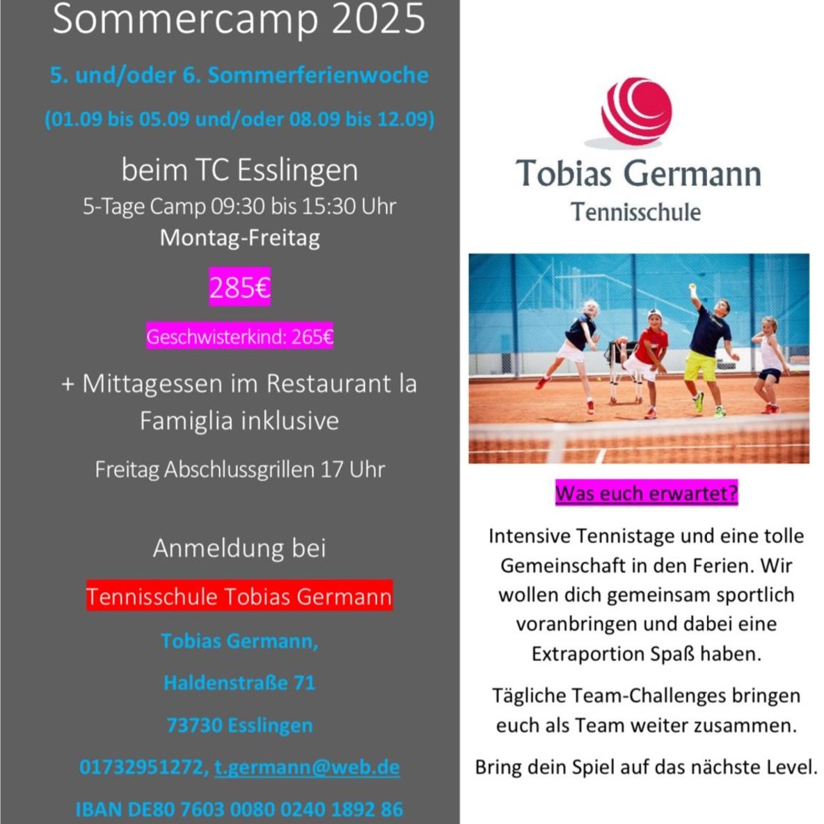 Sommercamp 2025 Informationen, Datum und Kontakt für Tennisunterrichte.